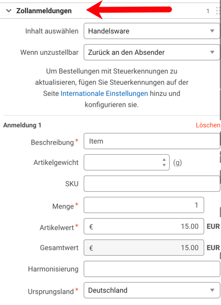 Widget „Sendung konfigurieren“ (CSW). Deutsche Sprache, deutschlandspezifisches Bild. Der Pfeil zeigt auf das Dropdown-Menü „Zollanmeldung“.