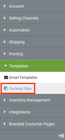 Settings Sidebar: Templates dropdown. Red box highlights Packing Slips option.
