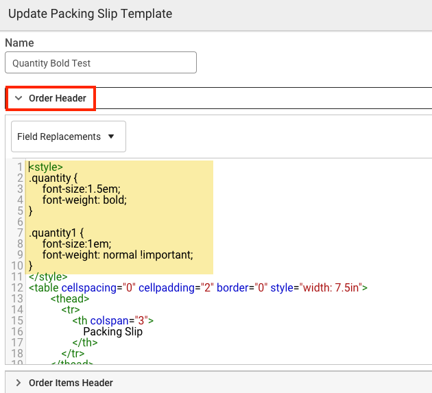 Packing Slip CSS: Style tags for Quantity in Order Header section highlighted