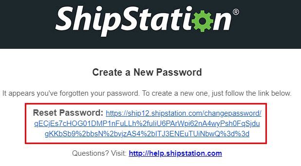 Der Link zum Zurücksetzen des Passworts ist in der E-Mail „Neues Passwort erstellen“ von ShipStation hervorgehoben.